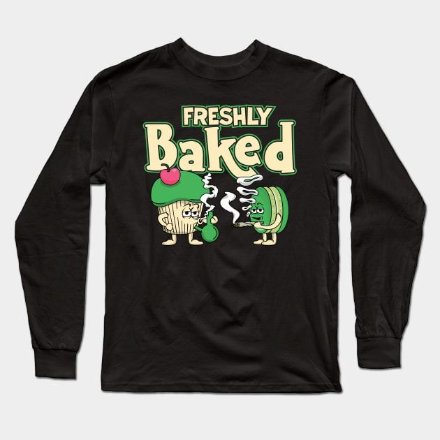 Freshly Baked Cannabis Marijuana 420 Graphic Design Long Sleeve T-Shirt by UNDERGROUNDROOTS